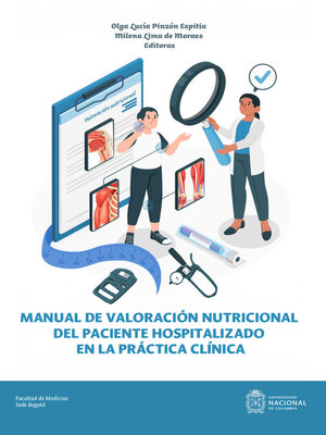 cover image of Manual de valoración nutricional del paciente hospitalizado en la práctica  clínica